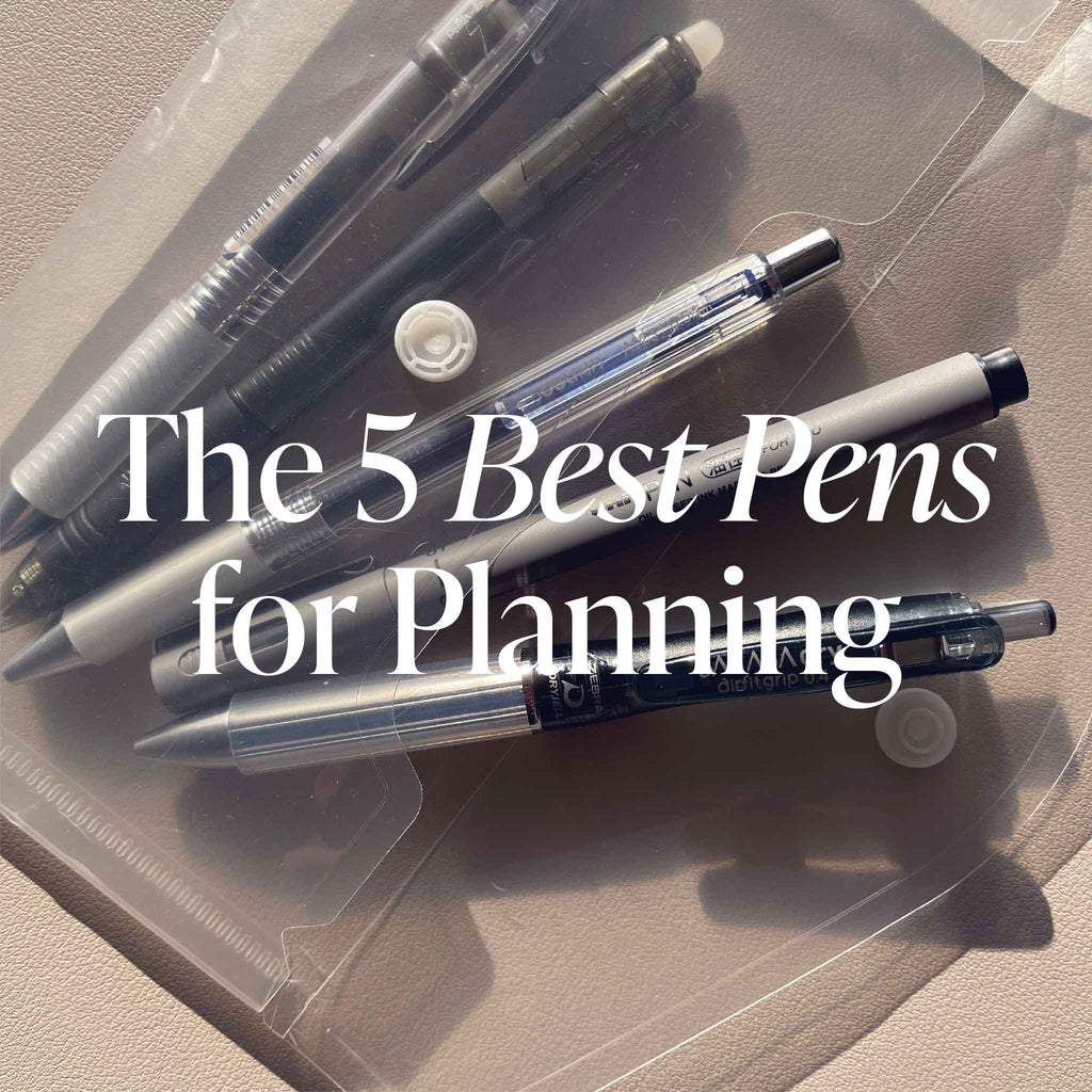 The 5 Best Pens for Planning