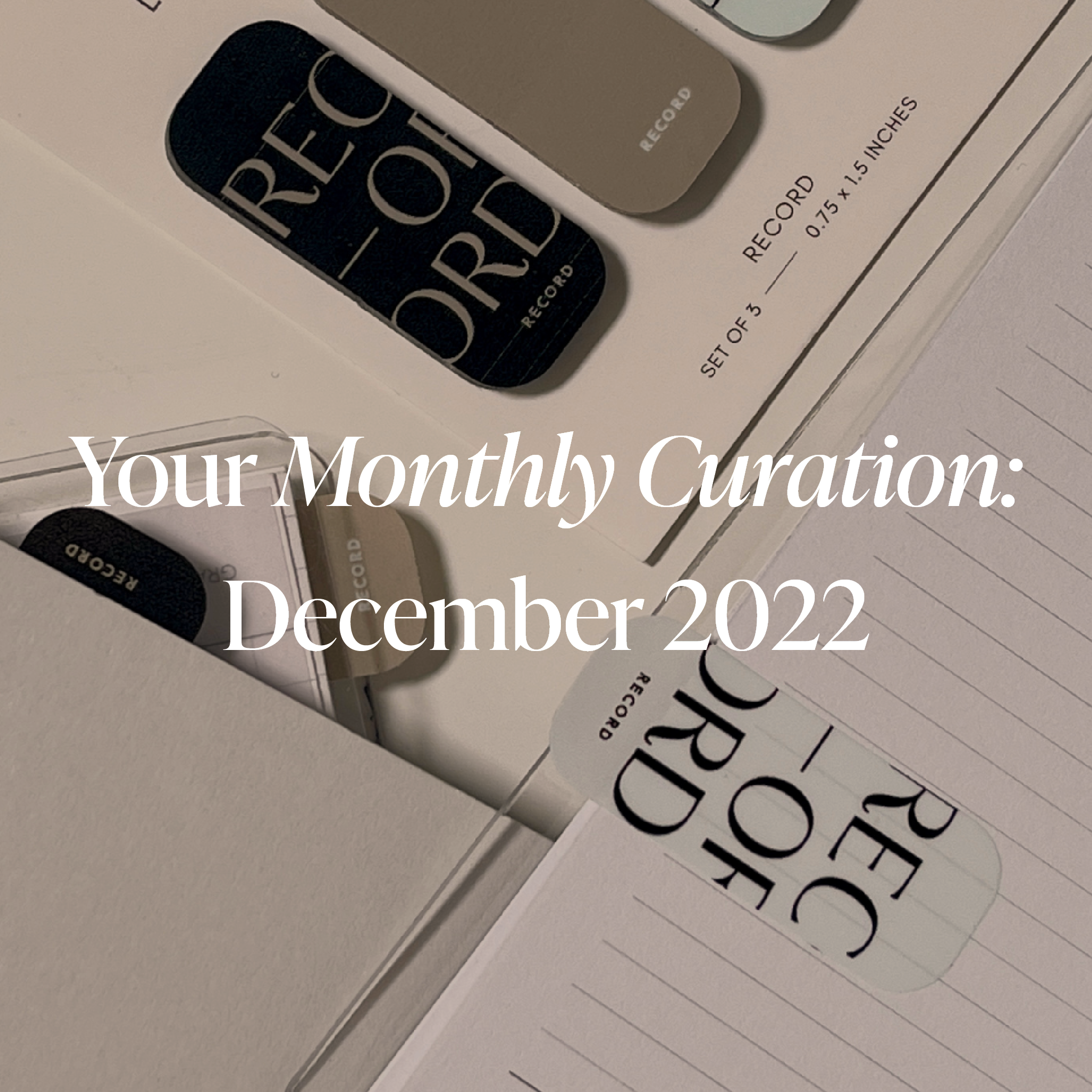 Your Monthly Curation | December 2022