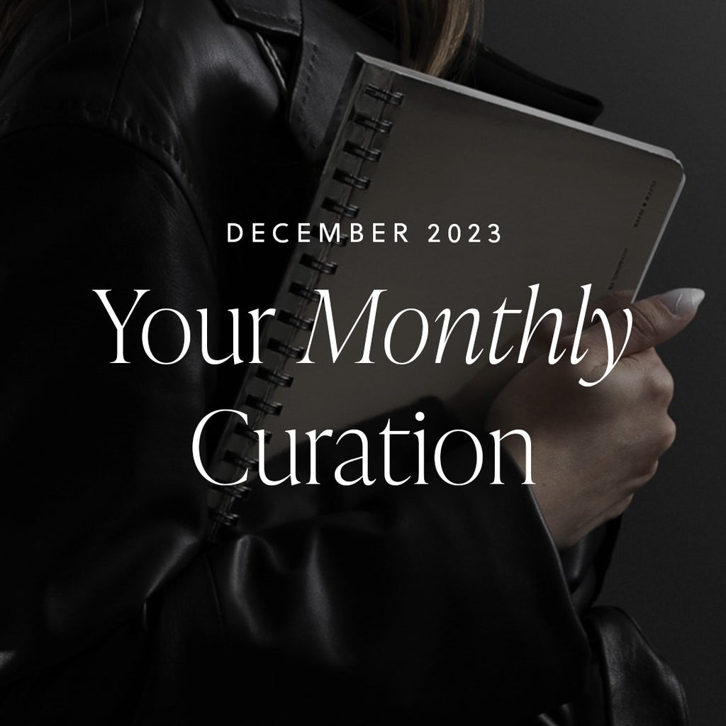 Your Monthly Curation | December 2023
