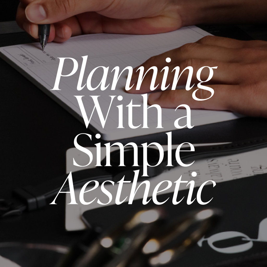 Planning With a Simple Aesthetic