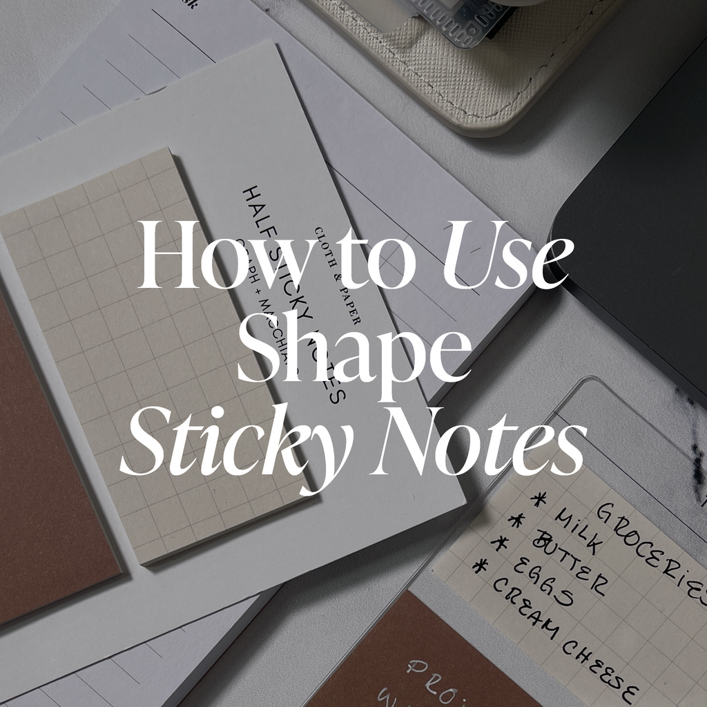 How to Use Shape Sticky Notes