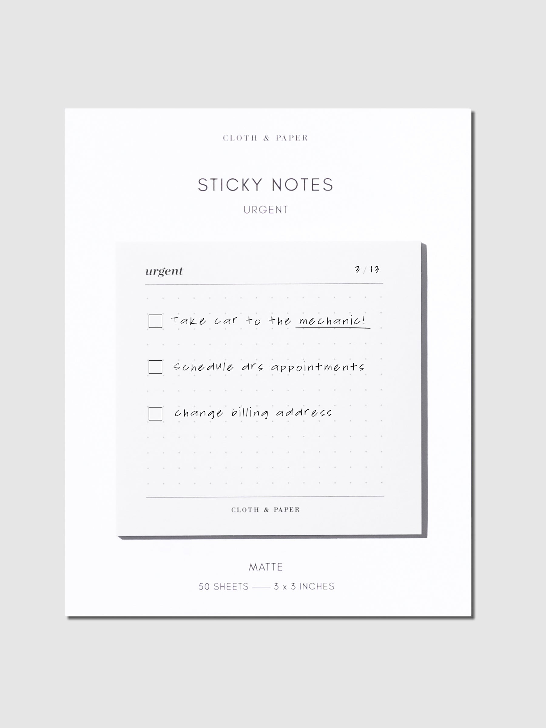 Sticky note in use. A checklist has been written on it, text as follows: "Take car to the mechanic!" / "Schedule doctor's appointment" / "Change billing address"