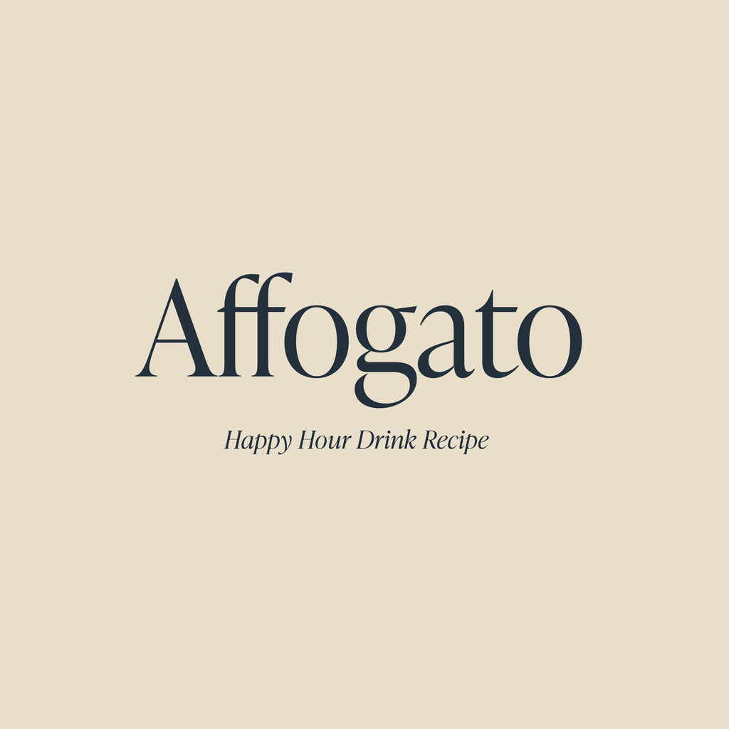 Affogato | Cloth & Paper Happy Hour Drink Recipe