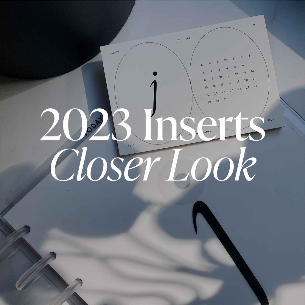 2023 Dated Planner Inserts | A Closer Look