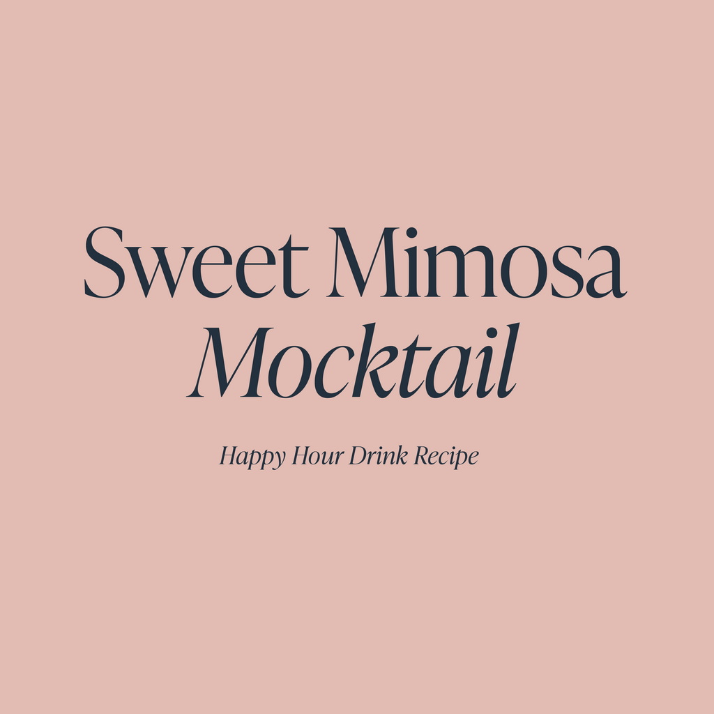 Sweet Mimosa Mocktail | Cloth and Paper Happy Hour Drink Recipe