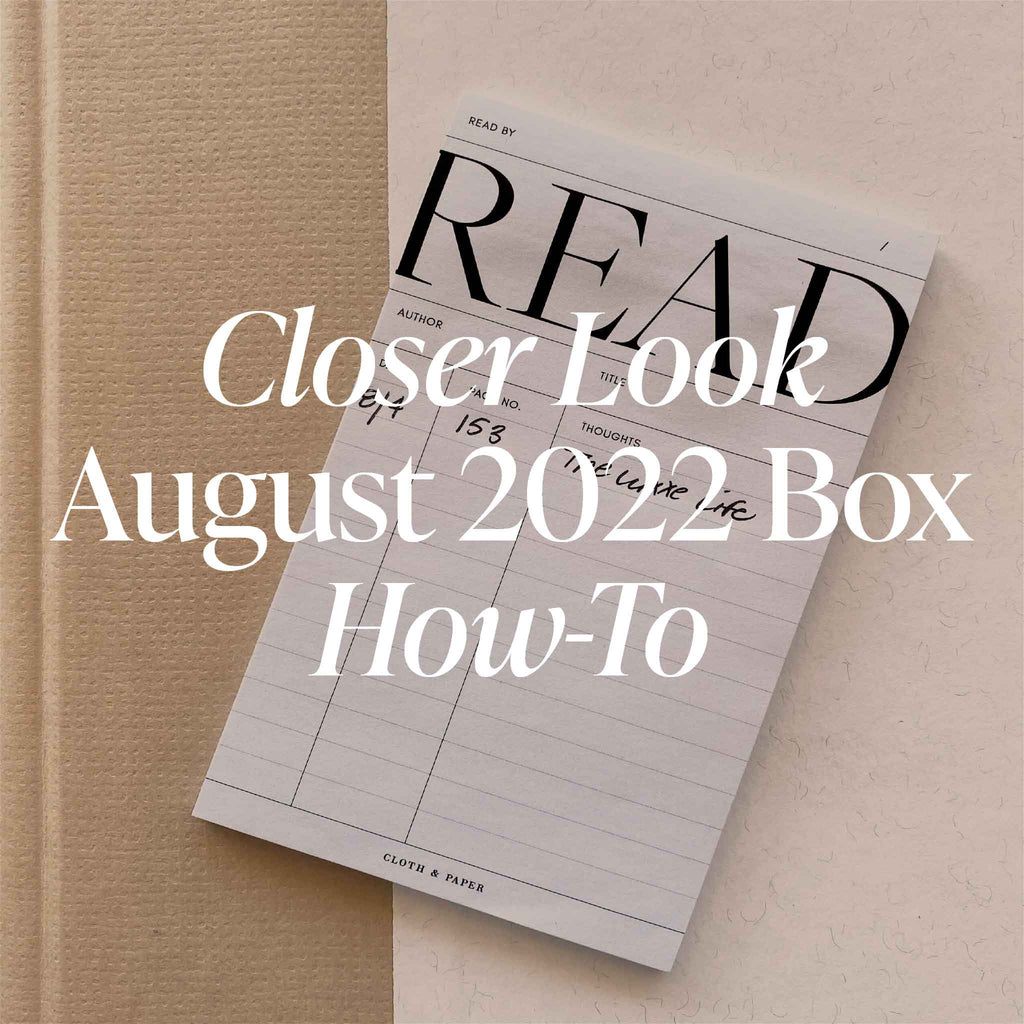 Closer Look August 2022 Box How-To