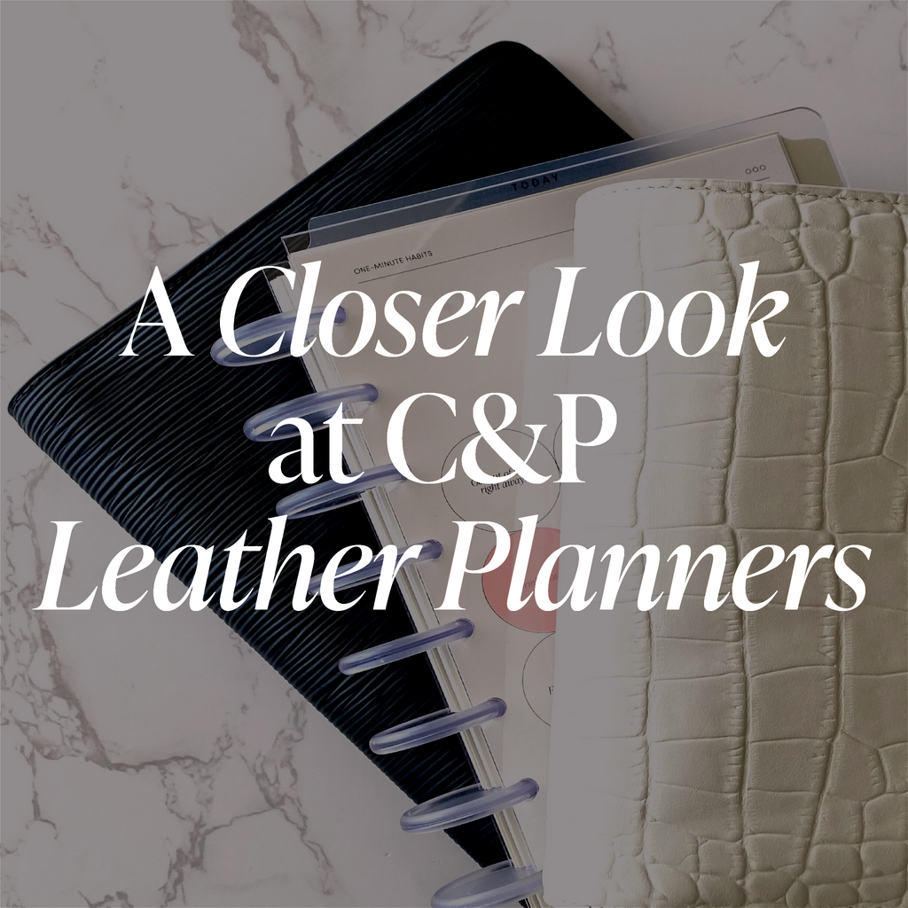 A Closer Look at C&P Leather Planners Blog
