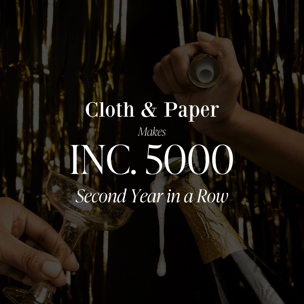 Cloth & Paper Makes Inc. 5000 Second Year in a Row