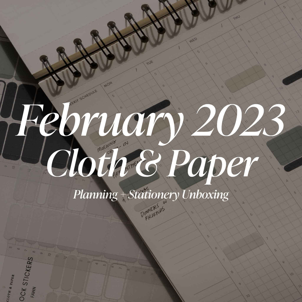 February 2023 Planning + Stationery Unboxing