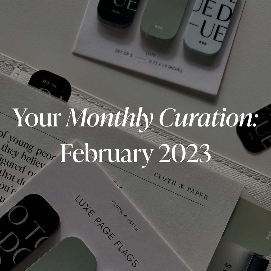 Your Monthly Curation | February 2023