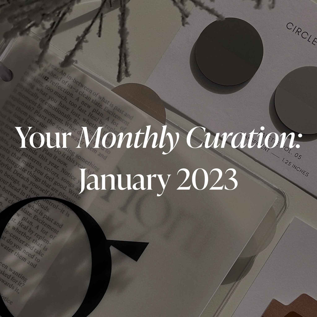 Your Monthly Curation | January 2023
