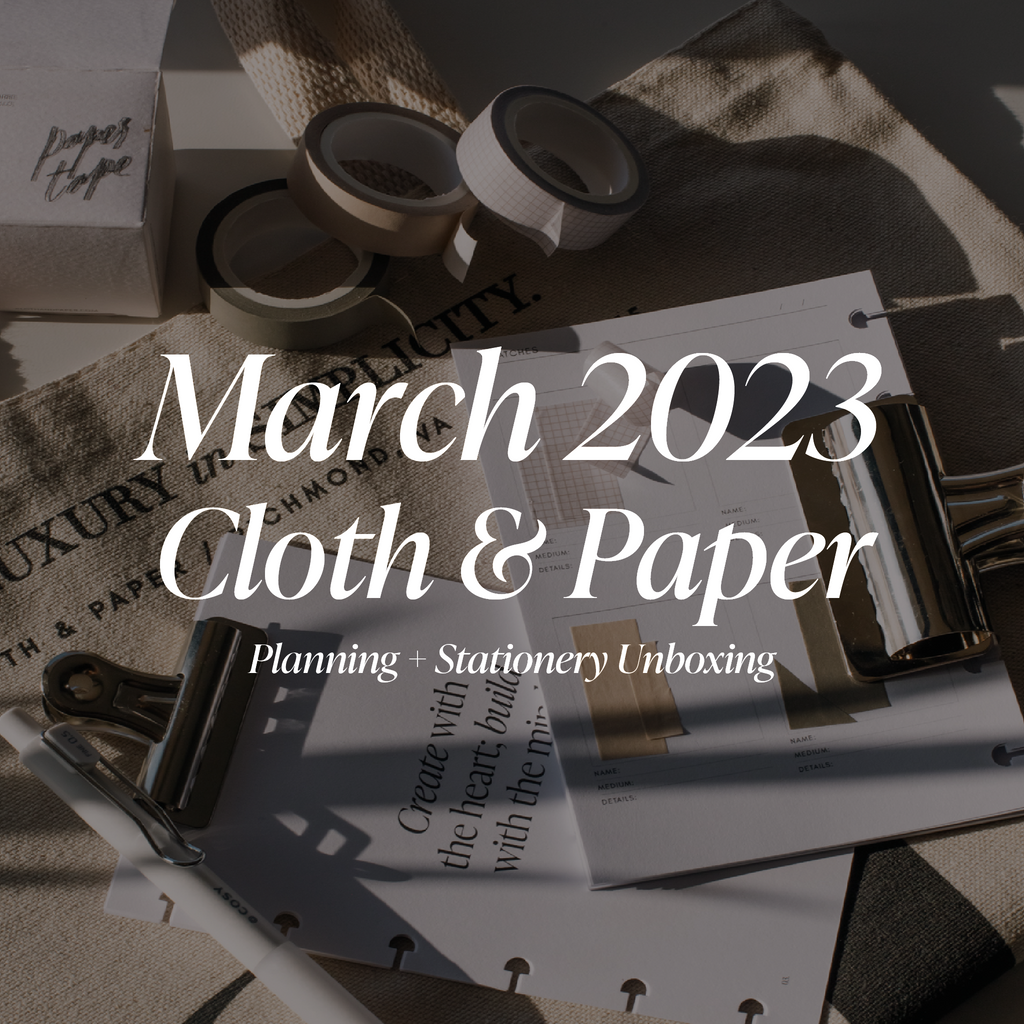 March 2023 Planning + Stationery Unboxing