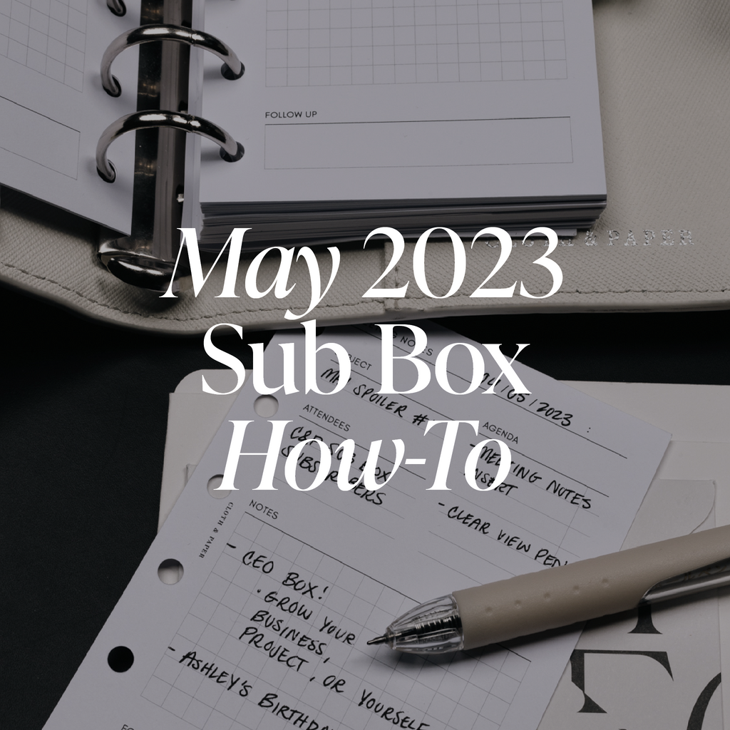 May 2023 Subscription Box How-To