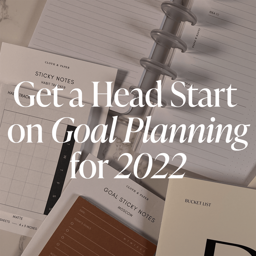 Get a Head Start on Goal Planning for 2022