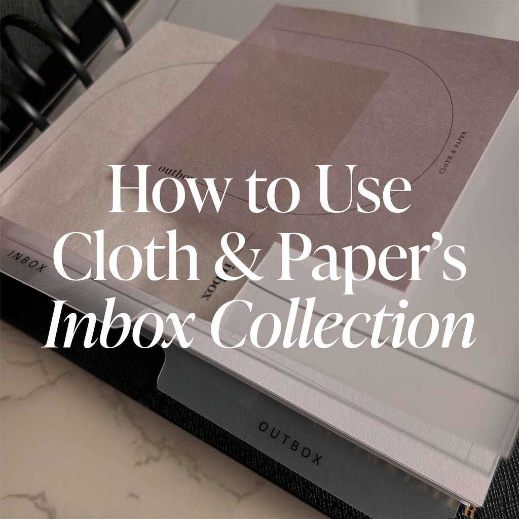 How to Use Cloth & Paper's Inbox Collection